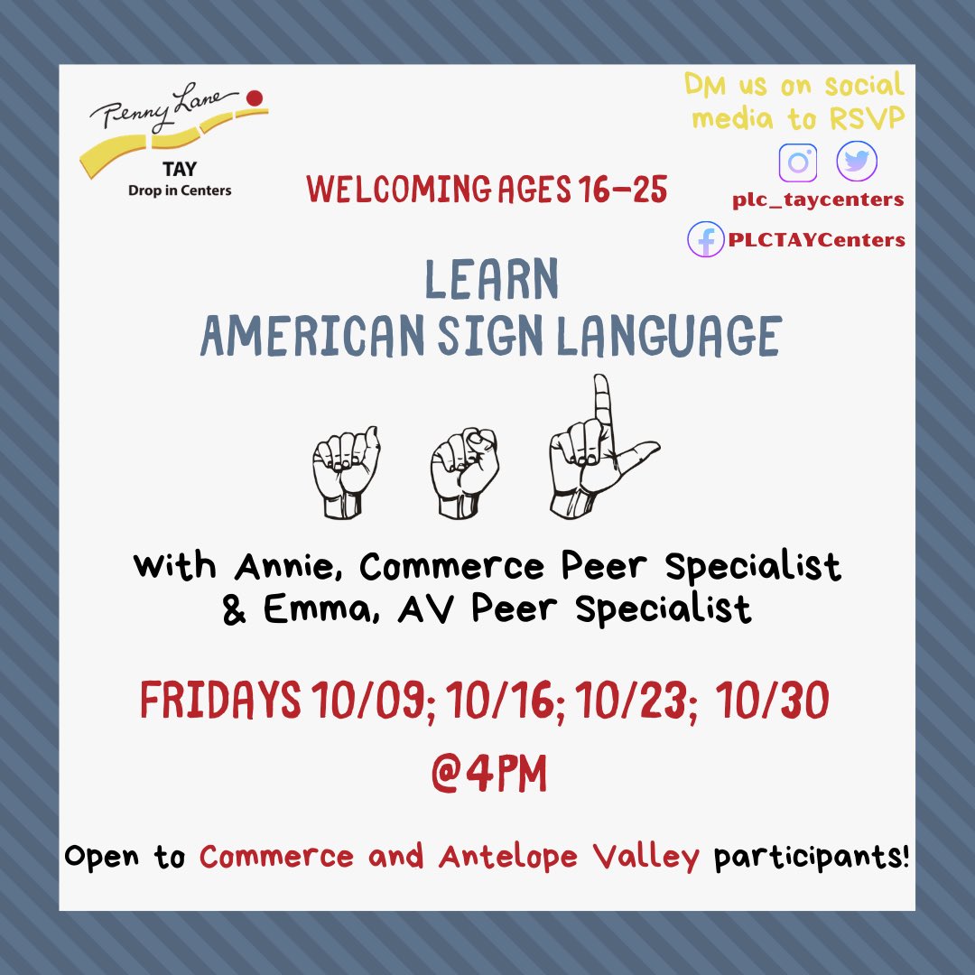Continue to join Commerce and AV Peer Specialist in our upcoming ASL groups! Contact us to RSVP or for more information. Welcoming ages 16-25 #ASL #signlanguage #learnASL #taydropincenters #plctaydropincenters #virtualgroups