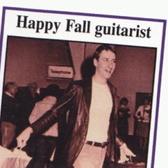 great quote about the departure of marc riley AKA “happy fall guitarist” back in 82 from this amazing article about tracking down ex-fall members as if they were survivors of a cult or something  https://www.theguardian.com/music/2006/jan/05/popandrock