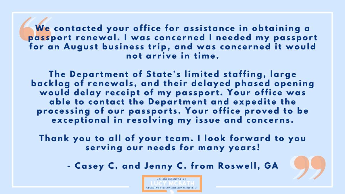 Casey C. and Jenny C. from Roswell contacted my office for help renewing a passport.  #GA06