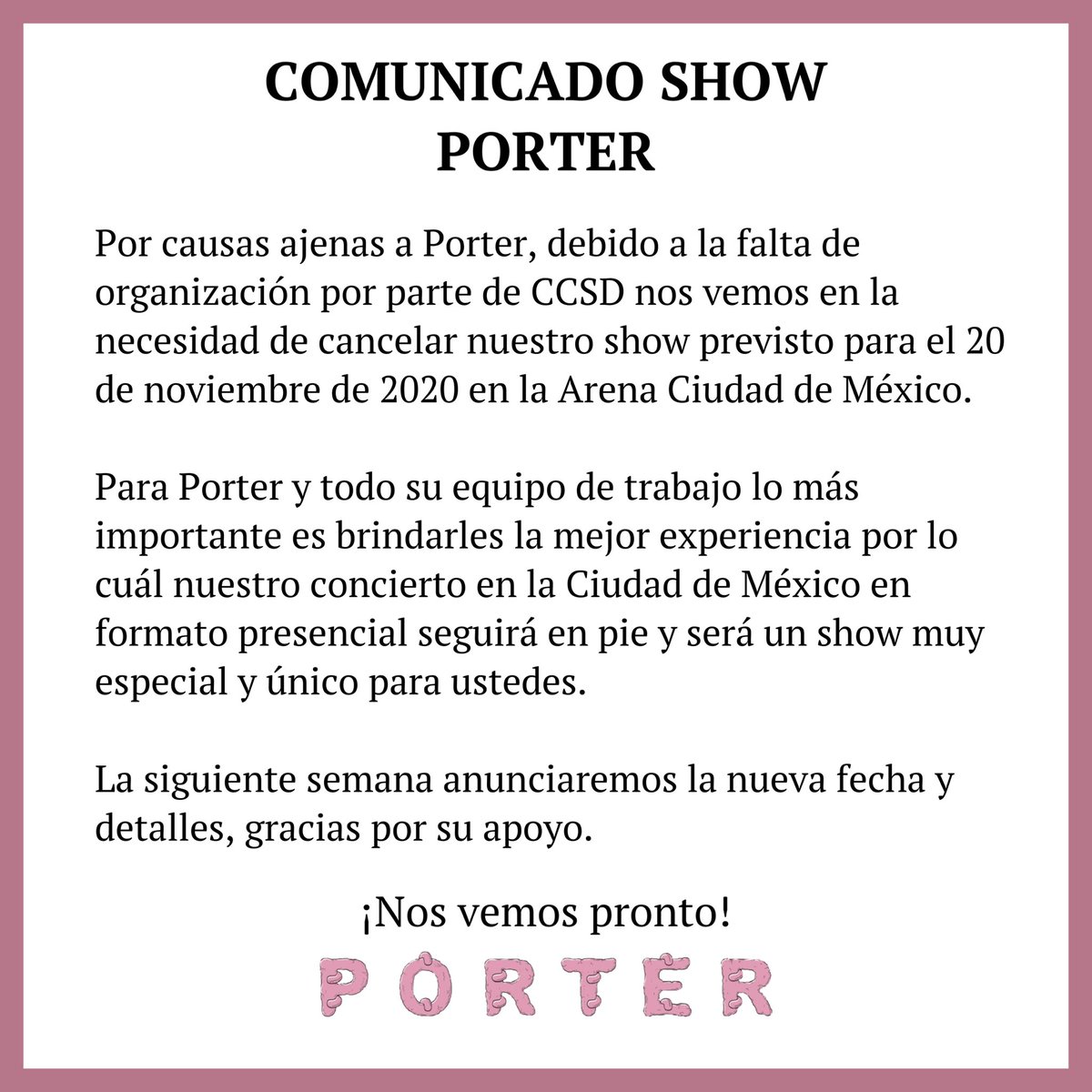 PorterOficial's tweet photo. Comunicado importante. https://t.co/RVoPwopVyo