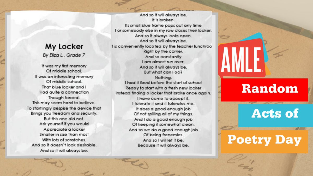 #RandomActsOfPoetryDay - 7th grader Eliza of Rich-Pineland Middle School in PA finds inspiration from her locker. #students #poetry #inspiration #AMLE