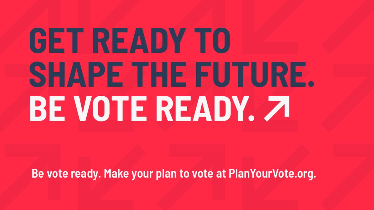 Are you #VoteReady?

We are.

Put your voting plan in place at planyourvote.org.