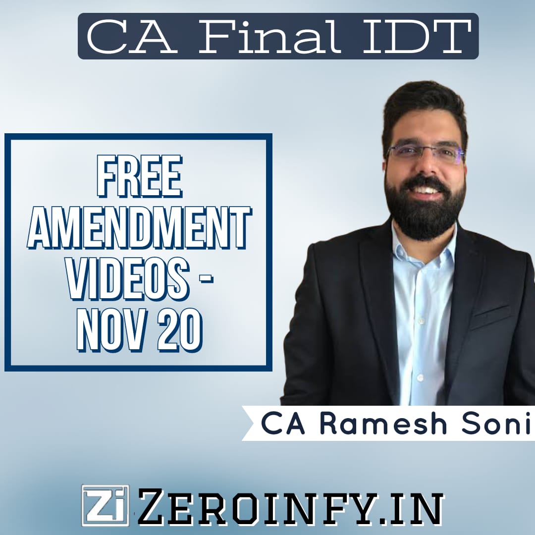 zeroinfy15's tweet photo. CA Final Indirect Tax -  Amendment Videos - Nov 20 Exams by Ramesh Soni Sir.

Watch Now- https://t.co/QEUuhCq57D

To purchase Ramesh Sir's Video Lectures- https://t.co/ctiVTvW8Lc

#cafinal #idt #amendments #nov20 #freevideos #videolectures #alsoavailable #carameshsoni #zeroinfy https://t.co/k5JKAbEnmo