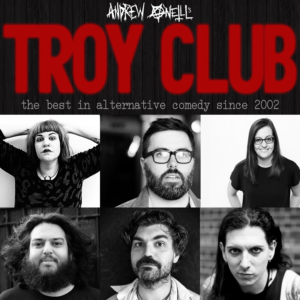 TROY CLUB! Tomorrow (Friday) night)! Earlier door time (7 p.m.) and start time (7:30 p.m.)! Incredibly good acts! Exceptionally good headliner, obviously, it is their comedy club (and also mine, I co-run it)! Incredibly limited real/life tickets left! wegottickets.com/event/506276