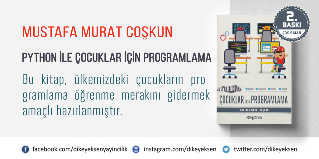 Yeni Başlayanlar ve Çocuklar için #Python Programlama kitabı STOKLARDA! 

<a href="/MustafaM_Coskun/">Mustafa Murat Coskun</a>'nun kaleme aldığı bu kitapla Python programlama diline hızlı bir giriş yapacaksınız. 

Kitabı incele 👉 bit.ly/36GKRNZ

#kitap #python #programlama #dikeyeksen