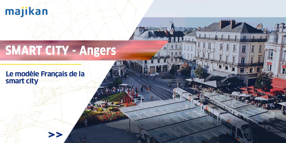 [SMARTCITY] "Une ville mieux gérée et plus économe aux nouvelles technologies". L'agglomération d'Angers s'est lancée le défi ! buff.ly/3mmowL2
