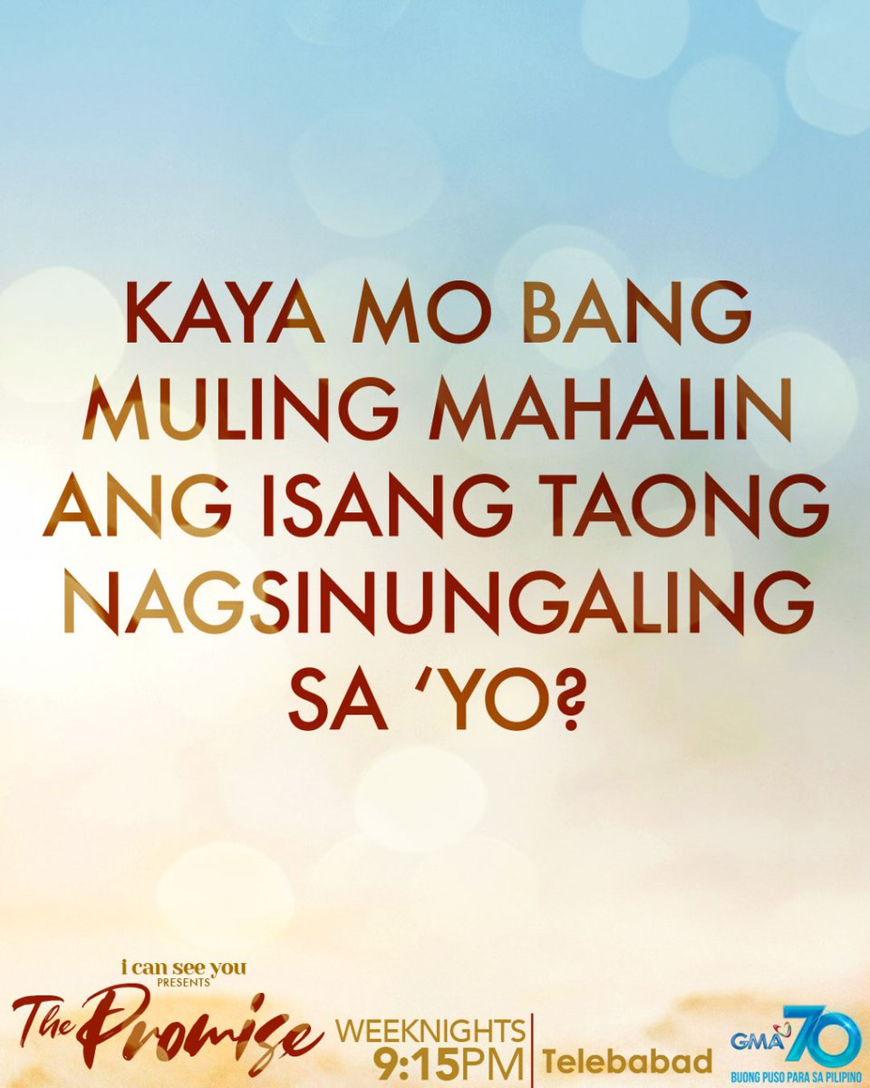 GMADrama's tweet photo. #ThePromiseLihim: Yes or No? And why? 

#ICSYThePromise 
#ICanSeeYou https://t.co/rwWyjzdprm
