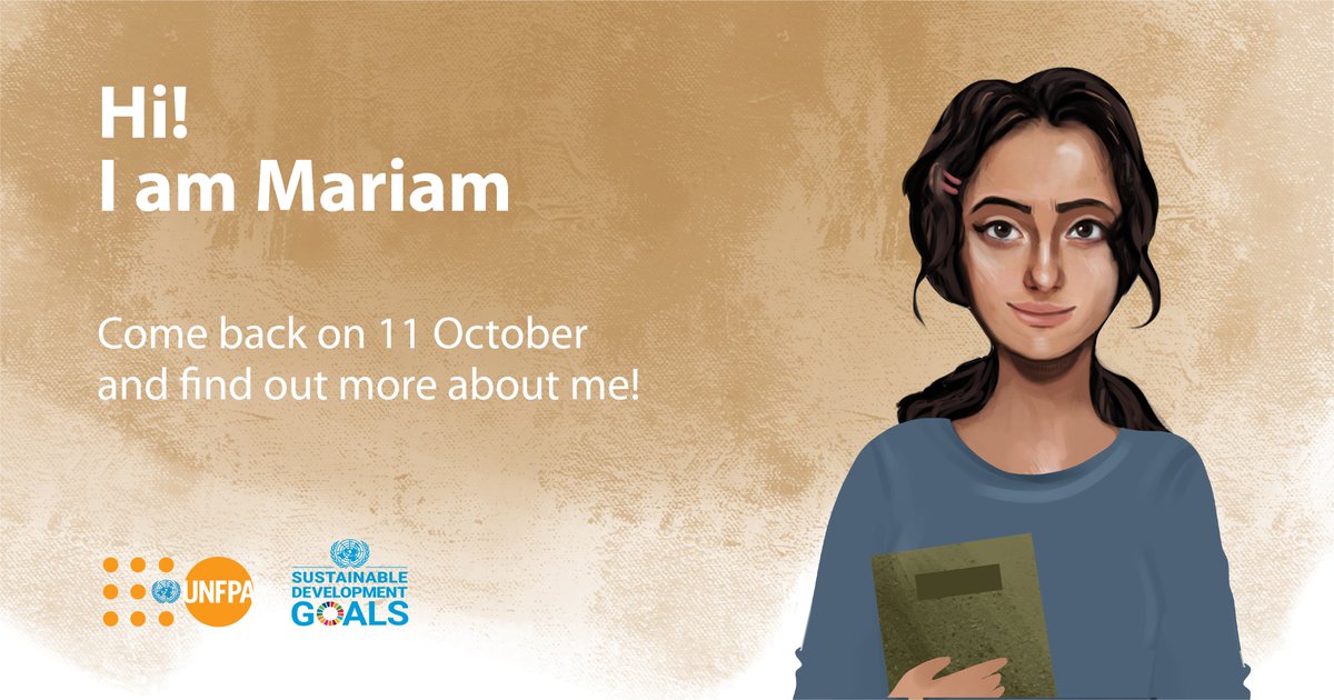 UNFPA_Arabic's tweet photo. 📢Meet #Mariam
📅 Sunday, 11 October
⏱️ 11 am, Cairo time
📲 Virtual Launch https://t.co/FEUob9UoZg
Join @ShabanehLuay on behalf of @UNFPA and @DrAbuGhazaleh on behalf of @arableague_gs in welcoming our #DigitalAmbassador, Mariam!
#ANewStory #AnArabGirl #MakeitZero #GirlDay https://t.co/BCB5buk2d5