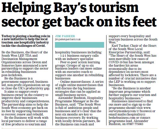 Be the Business Support Programme is in  <a href="/TheTorbayWeekly/">TheTorbayWeekly</a> today, proud to make this happen supporting #tourism &amp; #hospitality businesses in #Torbay #Devon #Somerset. Sign up now! 👇
surveymonkey.com/r/hosweoi