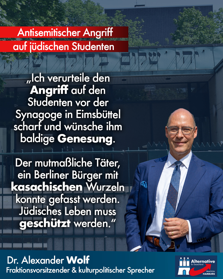 Ich verurteile den Angriff auf den Studenten vor der #Synagoge in Eimsbüttel scharf und wünsche ihm baldige Genesung. Der mutmaßliche Täter, ein Berliner Bürger mit kasachischen Wurzeln konnte gefasst werden. Jüdisches Leben muss geschützt werden. #Hamburg #attentat