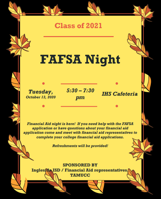 InglesideHS's tweet photo. Hello Mustangland! 

We will have a FAFSA Night for the class of 2021 on Tuesday, October 13, 2020 at the IHS Cafeteria from 5:30 - 7:30 p.m. Please bring your chromebooks. Refreshments will be provided! 

See attached flyer for more information. https://t.co/nNdLfFNsLc