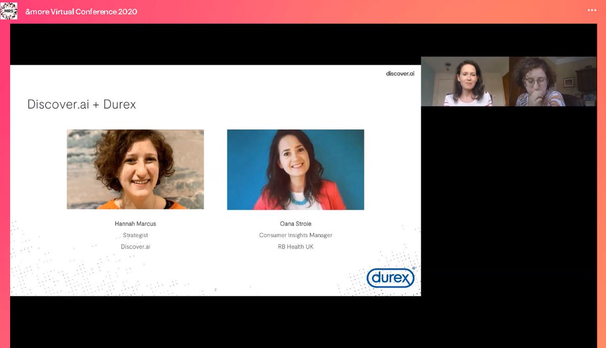 Opening today's #youngresearchers &amp;more virtual conference, we welcome to the virtual stage Oana Stroie from <a href="/discoverRB/">Reckitt</a> and Hannah Marcus from <a href="/ai_discover/">discover.ai</a> showcasing how to use AI to explore shopper needs and development ideas for Durex #MRSLive #mrx