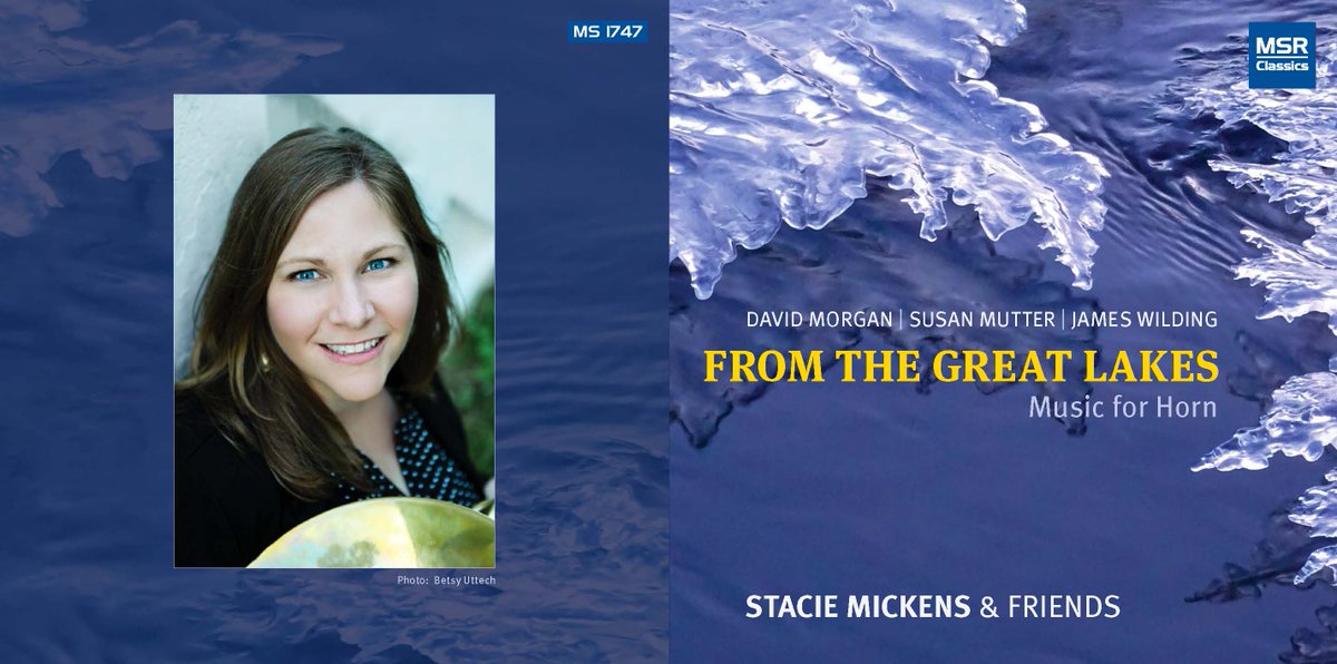 MICKENS NEW ALBUM: Assoc. Prof. of Horn, Stacie Mickens, released "From the Great Lakes: Music for Horn" with David Morgan, Susan Mutter and James Wilding . Funded by #UNT Scholarly &amp; Creative Activity Grant. 
msrcd.com/catalog/cd/MS1… @JohnWRichmond2 <a href="/UNTPrez/">Harrison Keller, Ph.D.</a> <a href="/UNTnews/">UNT News</a> <a href="/The_SCL/">The Society of Composers & Lyricists</a>