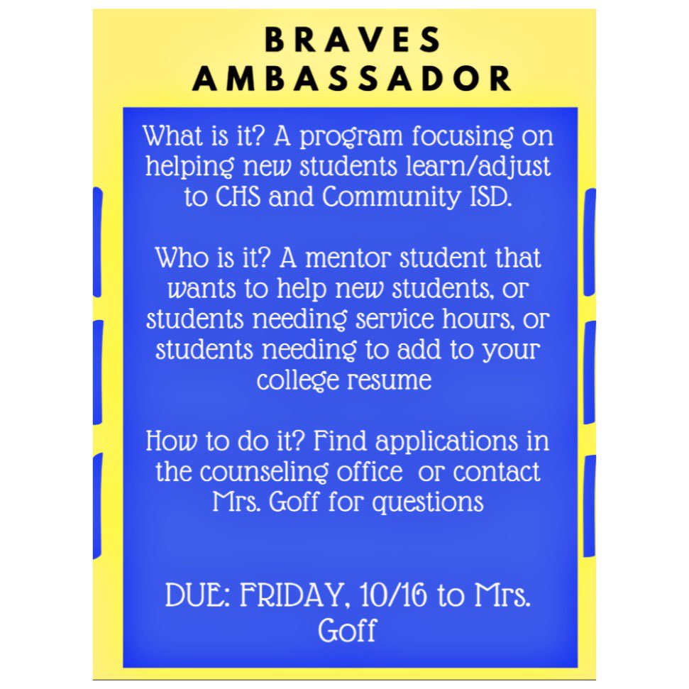 💙💛Interested in helping students?  Love CHS?  Need service hours or something to add to your college resume?  Braves Ambassador is for you!!!!!