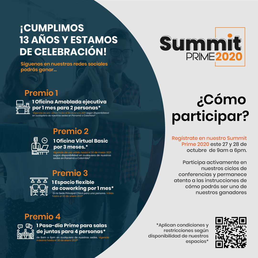 PrimeWorkSpaces's tweet image. 🎉¡Cumplimos 13 años! 🎁

Regístrate en nuestro Summit Prime 2020 este 27 y 28 de octubre - 9am a 6pm.

💻🏆 Participa activamente permanece atento ser uno de nuestros ganadores: 🎖

lnkd.in/ejcqu89

#empresarios #emprendedores #comunidad #reddecontactos #negocios #ganar