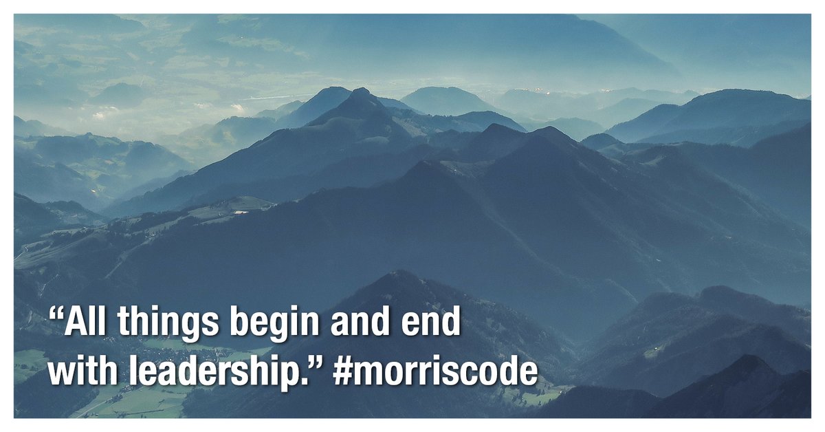 exitrealtycorp's tweet image. #EXITRealty #MorrisCode: &quot;All things begin and end with leadership.&quot; #Quote #Motivation #Inspiration