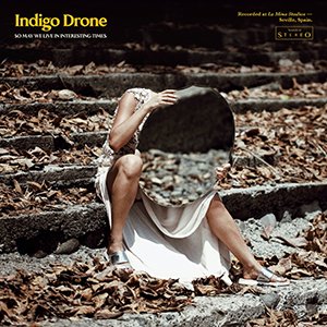 IndieamOfl's tweet photo. #indieam ‘So May We Live In Interesting Times’ nuevo EP de Indigo Drone. 💿🎶
➡️https://t.co/HiDHwQhrNS

 #indigodrone #album #Spotify #video #estreno #indie #noticias #musica #radio #rock #Polka #Pop #indie #yosoyindie  @IndigoDrone  @intromusica_pro https://t.co/q9FNYNwc8S
