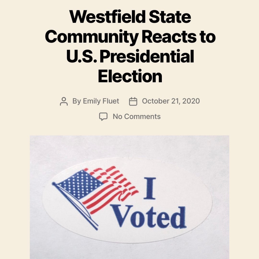 Go check out Emily Fluet’s article on Westfield State’s student reaction to the Presidential Election! thewestfieldvoice.com/2020/10/westfi…