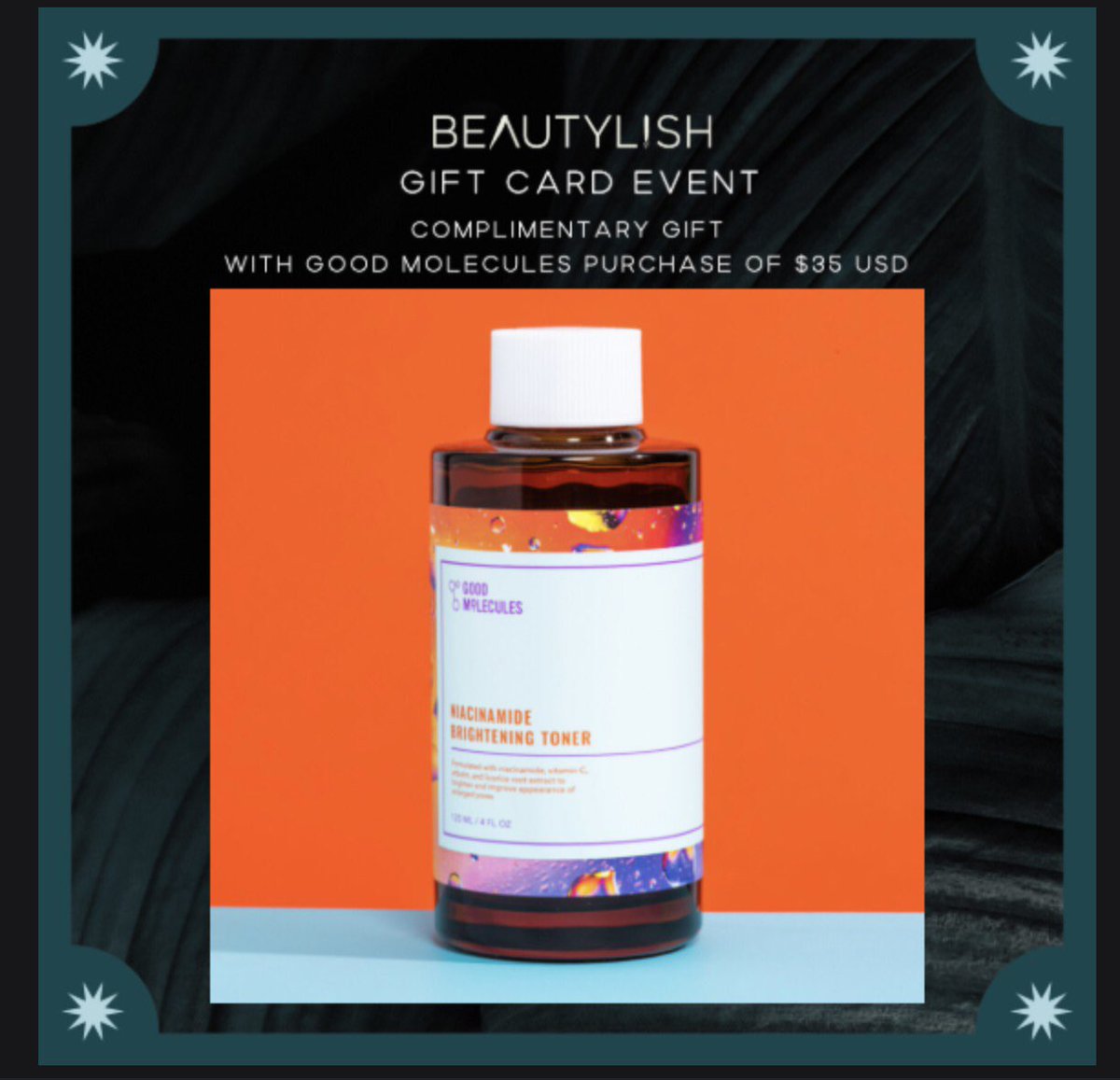 Get a complimentary Niacinamide Brightening Toner with a Good Molecules purchase of $35 or more during our Gift Card Event -> beautylish.com/b/good-molecul…