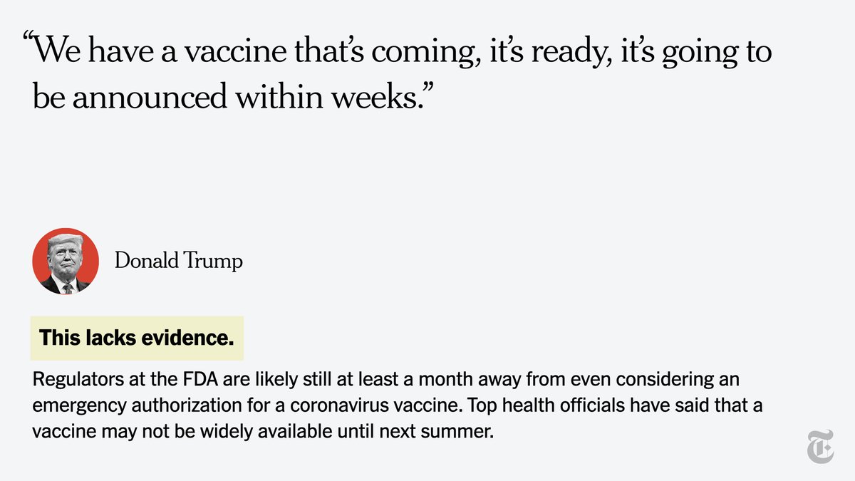 President Trump defended his administration's record on the coronavirus by claiming, without evidence, that a vaccine would be available far sooner than experts say it will be.Find all of our fact checks for the  #Debates2020   here.  http://nyti.ms/2IYohH1 