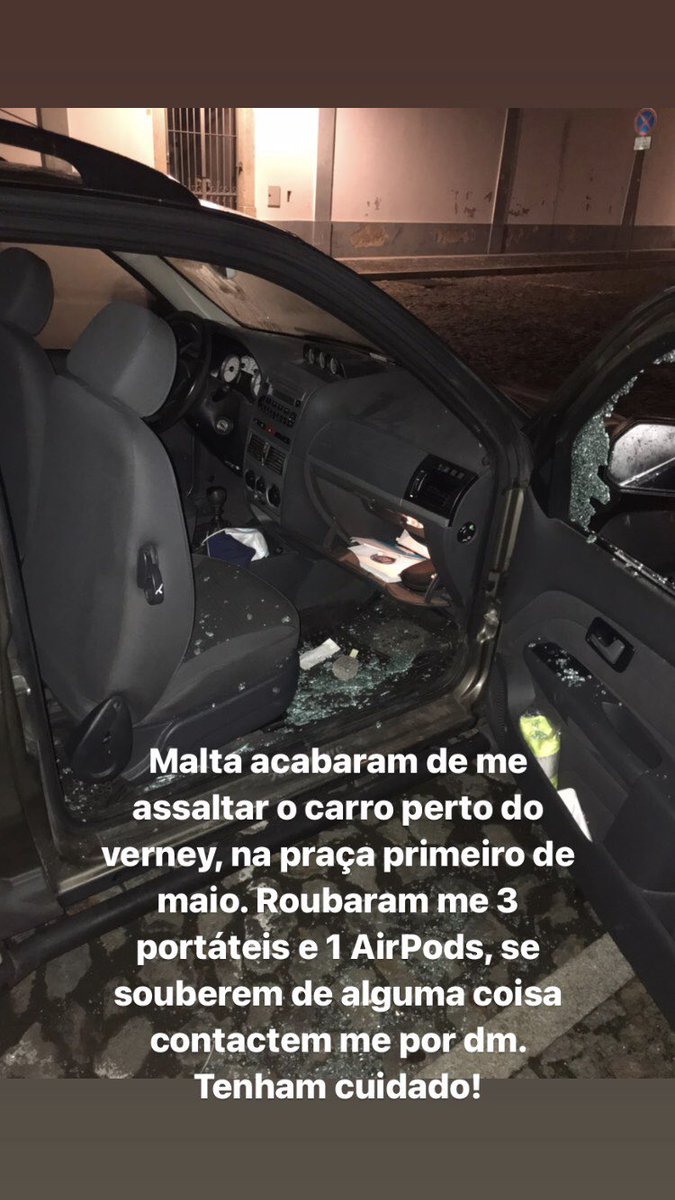 Malta acabaram de me assaltar o carro perto do verney, na praça primeiro de maio. Roubaram me 3 portáteis e 1 AirPods, se souberem de alguma coisa contactem me por dm. Tenham cuidado!