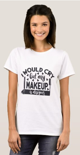 I would cry but my makeup is designer T-Shirt
zazzle.com/z/ww3axiu1?rf=…
#women #tshirts #tshirt #zazzle #zazzlemade #makeup #design #quotes #quote #inspiration #InspirationalQuotes