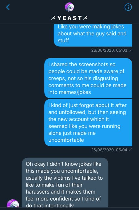 This is while he ran an anti sex pest twitter where he asked for victims sexual harassment storiesI did share my experience of sexual harassment with him, then later saw him making jokes about it, when I confronted him with it he said victims "usually" like it when he does that