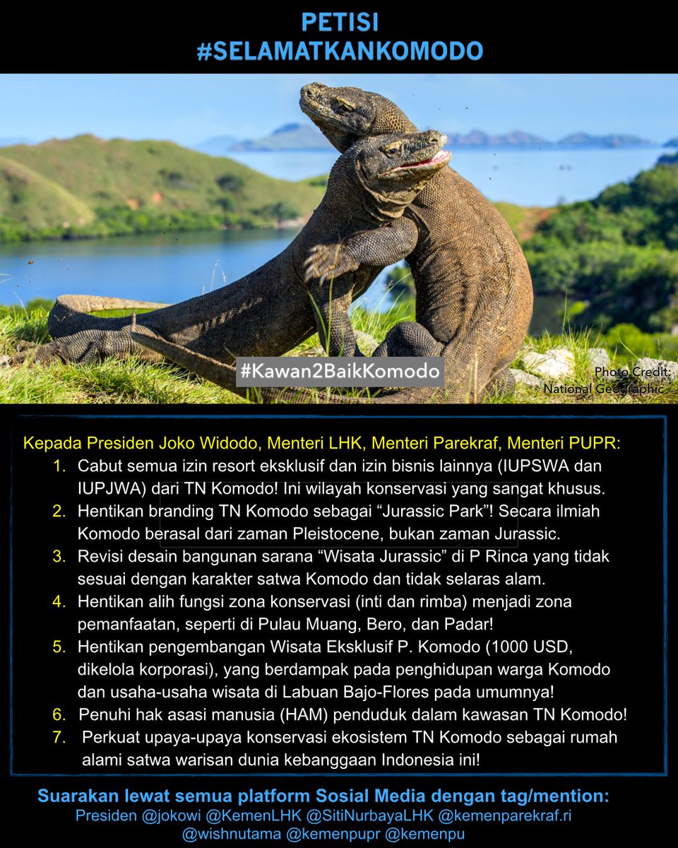 Kawan Baik Komodo (@kawanbaikkomodo) on Twitter photo Tolong Retweet u sampaikan ke Presiden <a href="/jokowi/">Joko Widodo</a> u:
1. Cabut semua izin investasi dlm habitat Komodo
2. Hentikan branding “Jurassic Park”
3. Revisi desain bangunan perusak ekosistem
4. Hentikan proyek wisata eksklusif yg relokasi warga
5. Penuhi hak warga dlm kawasan
#SaveKomodo Tolong Retweet u sampaikan ke Presiden <a href="/jokowi/">Joko Widodo</a> u:
1. Cabut semua izin investasi dlm habitat Komodo
2. Hentikan branding “Jurassic Park”
3. Revisi desain bangunan perusak ekosistem
4. Hentikan proyek wisata eksklusif yg relokasi warga
5. Penuhi hak warga dlm kawasan
#SaveKomodo
