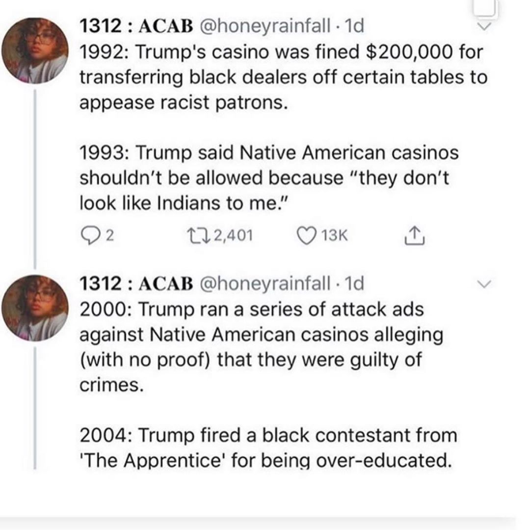 dedeelennae's tweet photo. " Name one time Trump was racist."

"Okay, I will."

THREAD! By @honeyrainfall https://t.co/EjAdGVDKkn