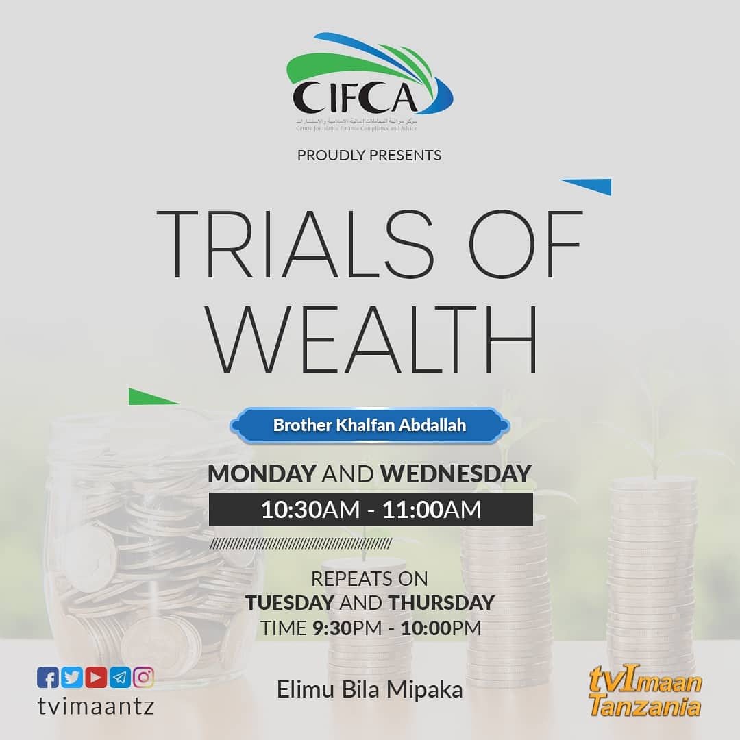 islamicftz's tweet photo. Trials of Wealth.
By brother Khalfan Abdallah
@tvimaantz
_
#trialsofwealth #program #tvimaan #elimubIlamipaka #education #cifca #elimu #wealth #islamicbanking #islamiceconomy #economy #life #muslims #economics #tvimaantz #Islamicftz https://t.co/kYn2ydWJ8n