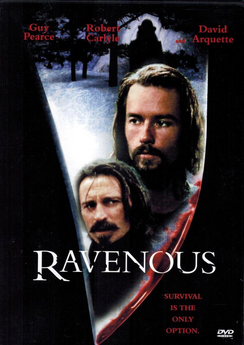 Ravenous:Beloved cannibalism classic, you'll never get the image of Robert Carlyle chasing Guy Pierce through the forest to a soundtrack of peppy colonial flute music out of your head.