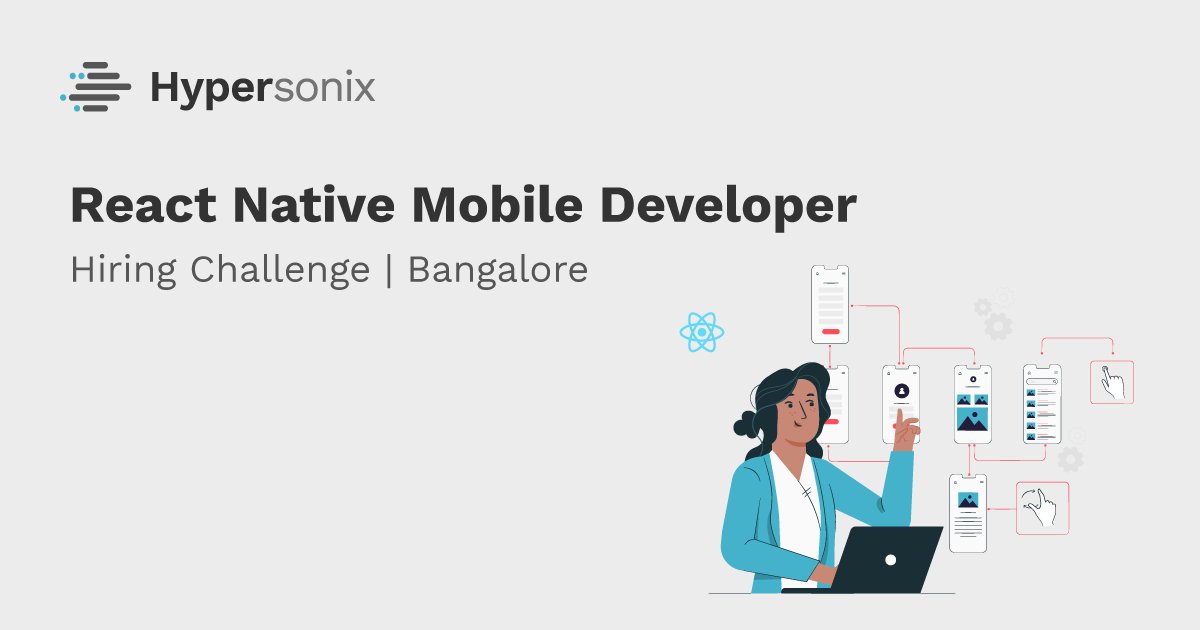 skillenza's tweet image. #Hypersonix has a great opportunity for passionate #MobileApplicationDevelopers who have 2+ years of experience working with #ReactNative.
Candidate will be responsible to build & maintain high quality applications with clean code.
To Apply click here skll.in/G3dj2dp