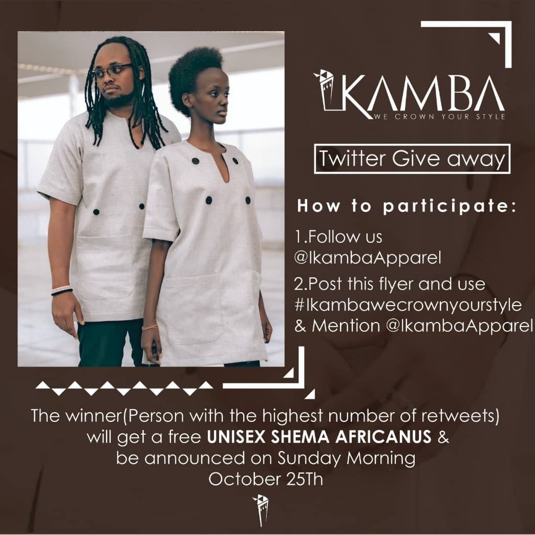 We are giving away one free UNISEX SHEMA AFRICANUS (see picture on flyer) to the person with the highest number of retweets by Sunday morning 9:00AM. All the details on the following flyer.

Let's see who gets their style's crowned.🤴🏿👸🏿
#Ikambawecrownyourstyle
