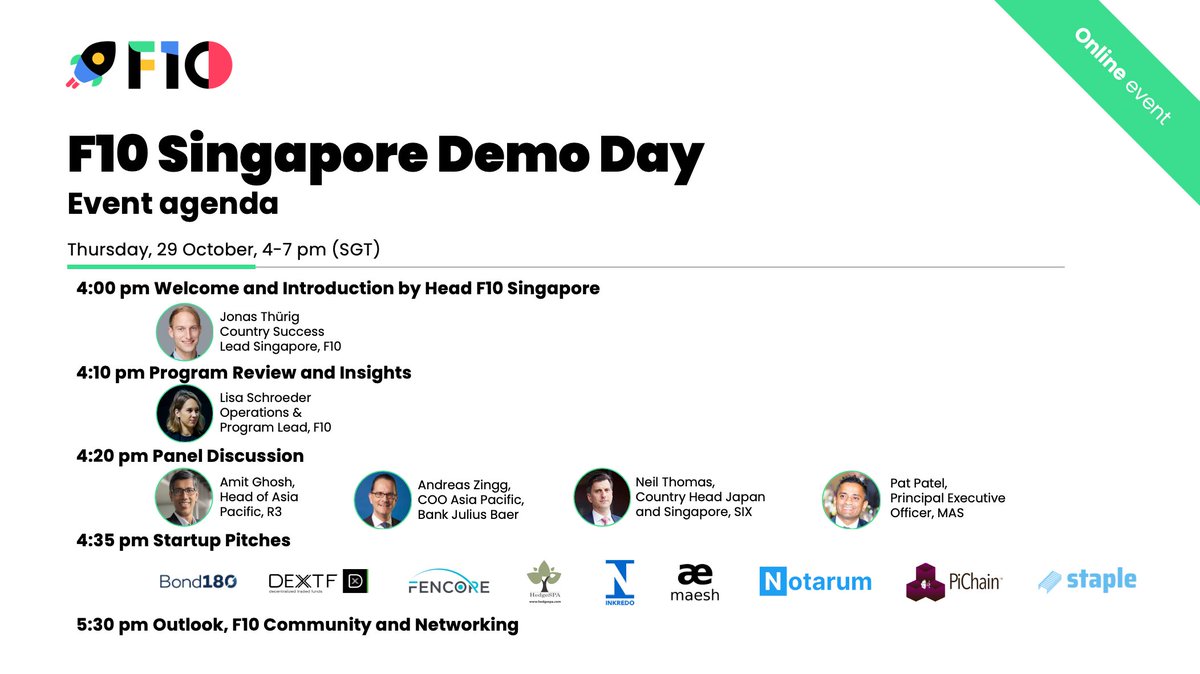 Here comes the agenda for the F10 #Singapore Demo Day!

Watch the high-potential #FinTech, #RegTech and #InsurTech #Startups in the first batch of the F10 #Incubation Program in Singapore showcase their solutions and connect with the global F10 ecosystem.