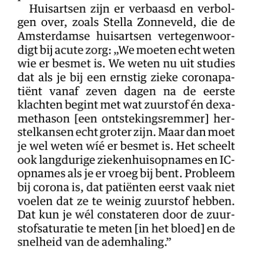 Ho, wacht even. Zijn er huisartsen die al starten met de behandeling met dexamethason bij coronapatiënten die (nog) niet in het ziekenhuis liggen? Dat lijkt me toch niet helemaal conform de richtlijnen. Of hebben we het hier over uitzonderingsgevallen?
(Bron: <a href="/nrc/">NRC</a> )