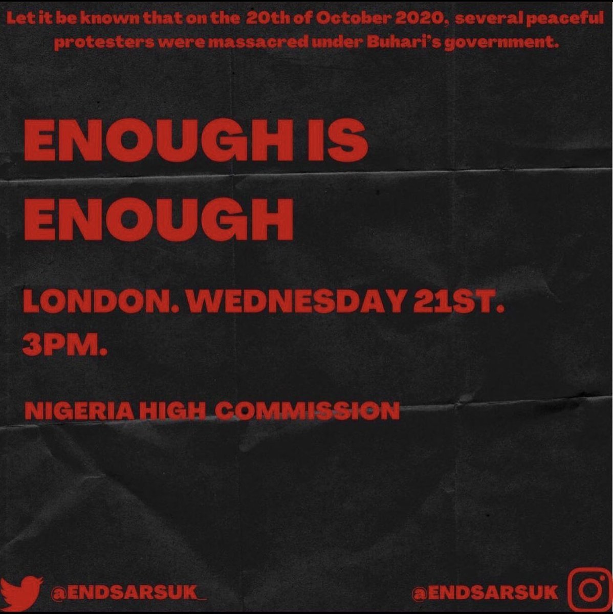 Protest today in London at 3pm outside the Nigeria High Commission in support of the protestors  #EndSARSProtest