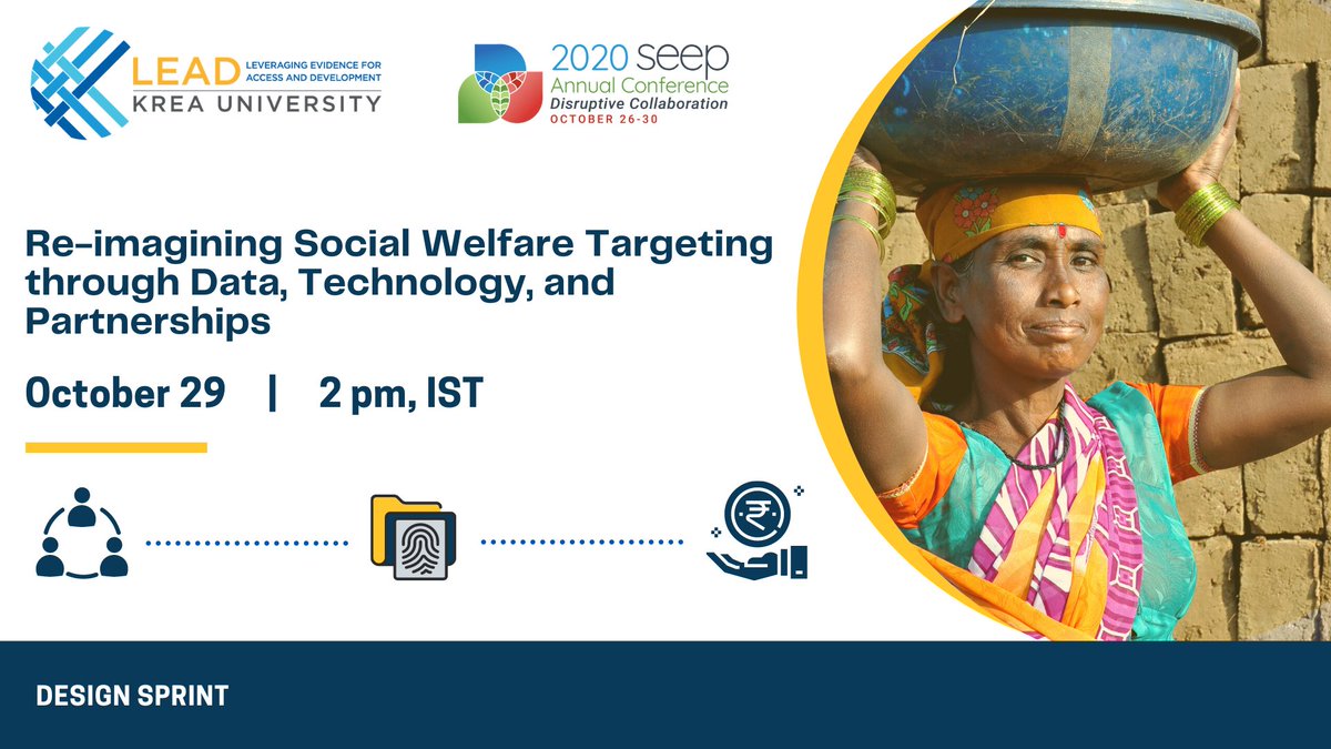 Heading to #SEEP2020? Join  @F_Valenti @dikshasinghm for a design sprint on reimagining social welfare delivery - where experts will ideate about promising strategies and solutions to improve program targeting.
#disruptivecollaboration #socialprotection #COVID19 @TheSEEPNetwork