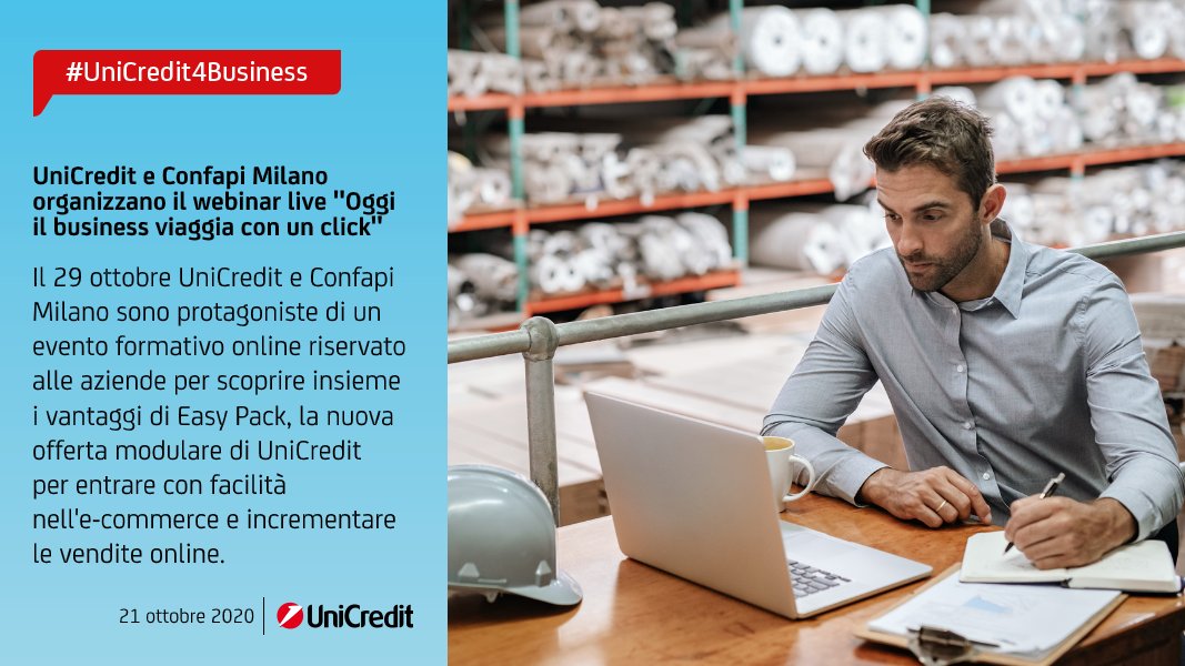 UniCredit_IT's tweet photo. #UniCredit4Business: si svolge il 29 ottobre "Oggi il business viaggia con un click", webinar organizzato da #UniCredit e @confapimilano per scoprire #EasyPack, la nuova offerta modulare per entrare nell'#ecommerce e incrementare le vendite online. Info: https://t.co/LUra8n6amI. https://t.co/rF4umeVJBW