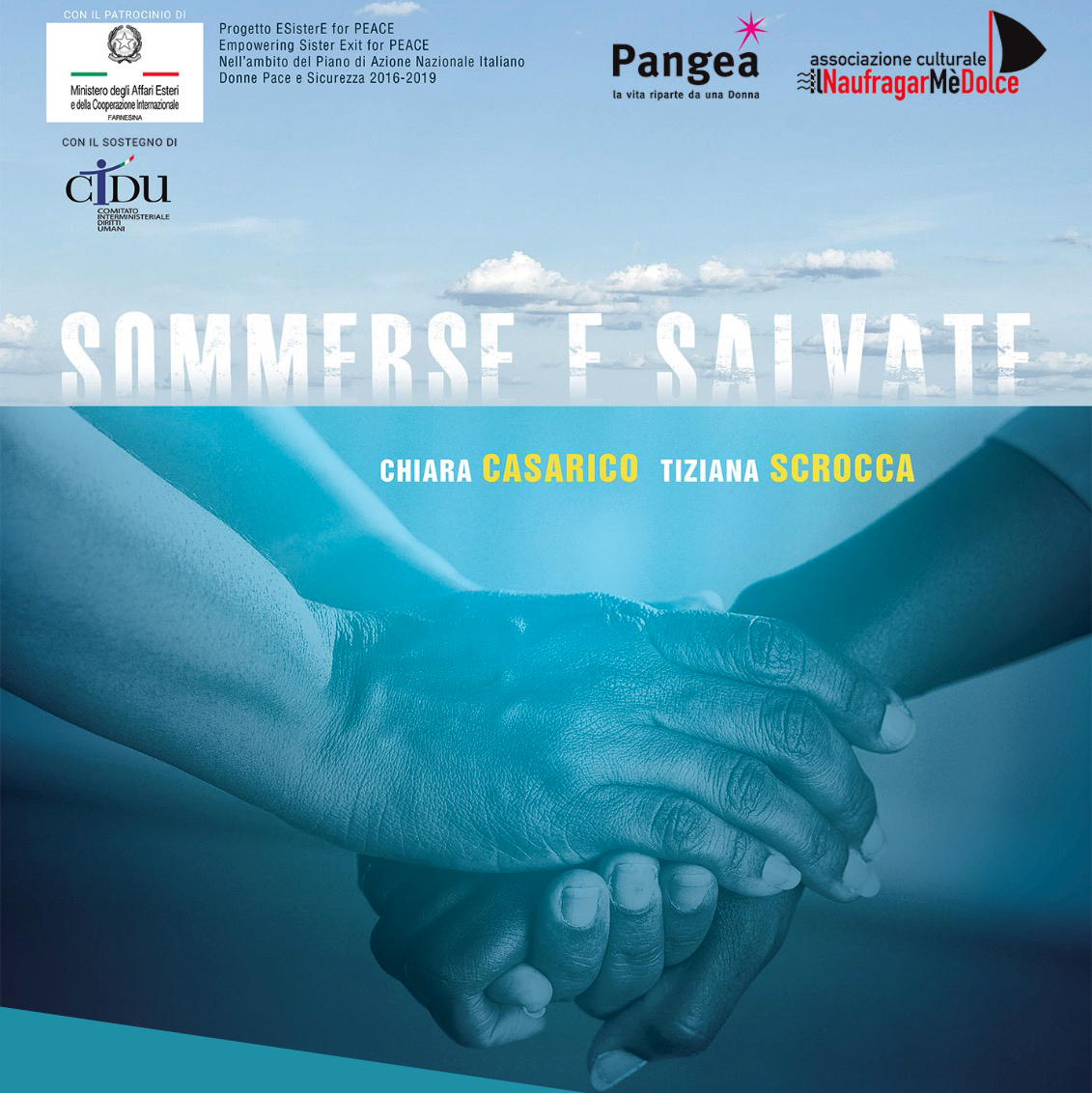 Storie che non potevano restare sconosciute. 13 incontri online realizzati da <a href="/NaufragarMe/">IlNaufragarMèDolce</a>  
22 ottobre h 18.30 - pagina Fb: il NaufragarMèDolce
Progetto E-sister-e for Peace finanziato da Piano d’Azione Naz Donne Pace e Sicurezza 2016-19 del CIDU
#pangeaonlus #sommerseesalvate