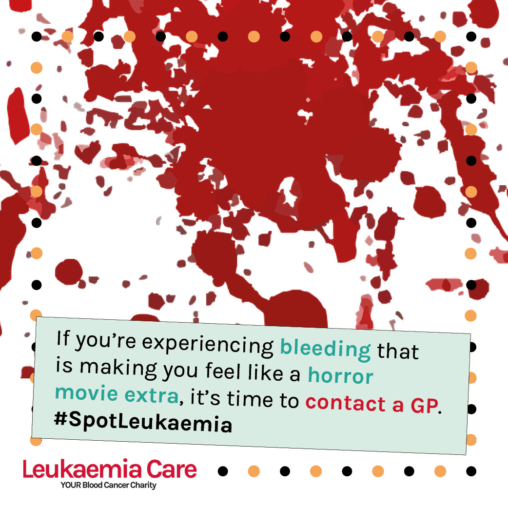 Before a leukaemia diagnosis, you might have excessive bleeding. For example you may have sore bleeding gums or experiencing heavy periods. Don& #39;t ignore it.