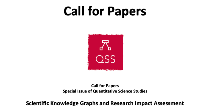 📢 CfP for @QSS_ISSI special issue on “Scientific Knowledge Graphs and Research Impact Assessment” Topics: models for describing scholarly data, methods for metadata extraction, metrics for quality and impact assessment & others Deadl: 31Jan21 Details: mitpressjournals.org/pb-assets/pdfs…
