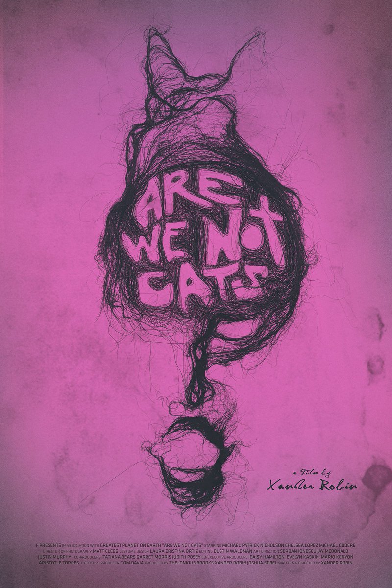 We Are Not Cats:This is kind of an uncomfortable arthouse film about two people with trichophagia who bond and fall in love over their shared compulsion until they nearly die of Rapunzel syndrome
