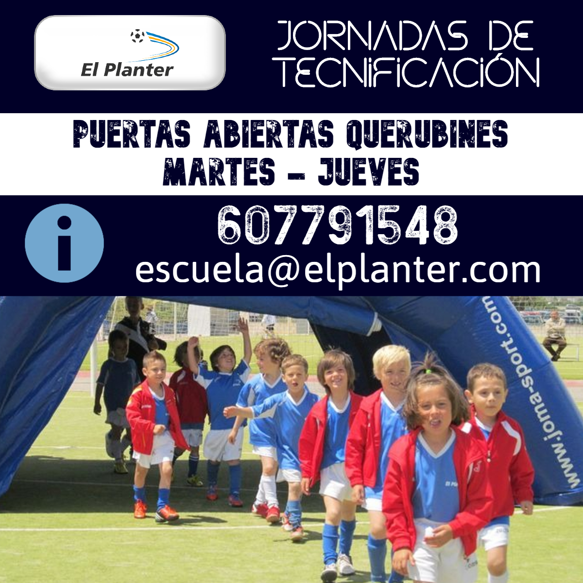 🧒 Si quieres empezar a dar tus primeros pasos en el mundo del fútbol, somos tu elección. Aprovéchate de las jornadas de puertas abiertas de tecnificación para jugadores en edad Querubín, los martes y los jueves.

ℹ Infórmate en el 607791548 o en escuela@elplanter.com