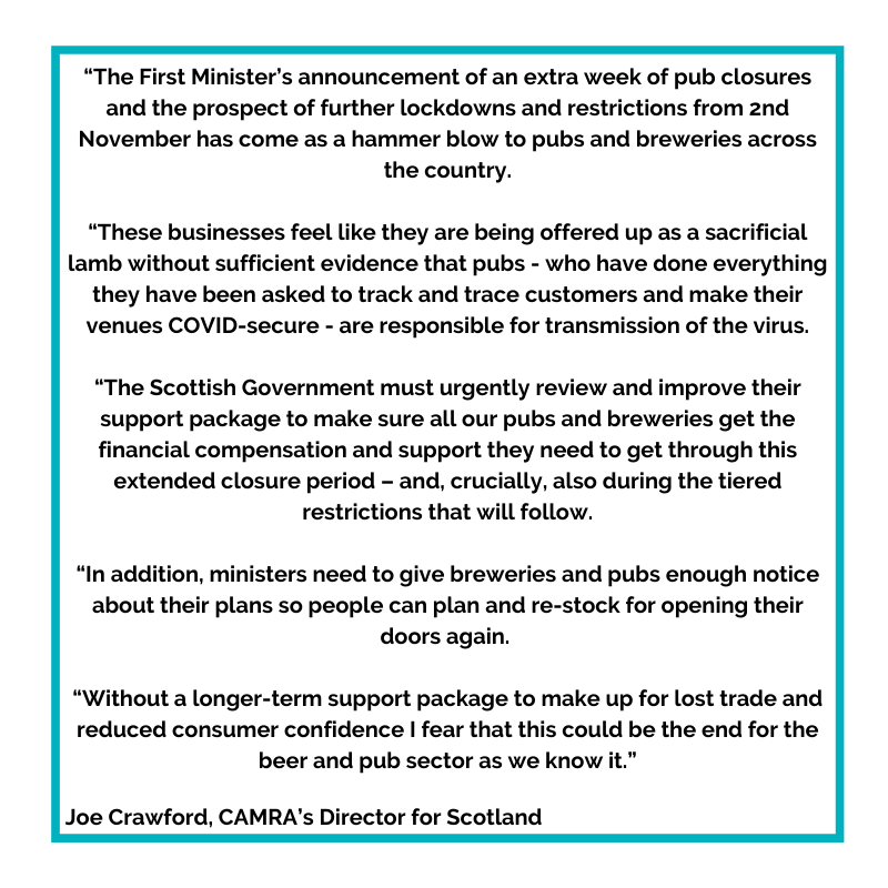 Responding to the First Minister’s announcement for further restrictions for pubs, please find the attached comment from CAMRA’s Director for Scotland Joe Crawford.

Read it on our website ➡️ ow.ly/Qssy50BYEek