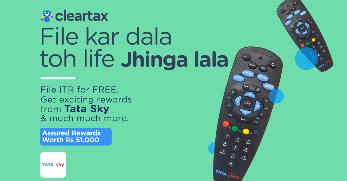 _cleartax's tweet photo. Switch on the #SeasonOfRewards!
Click https://t.co/h2pscgNrAc & file before 31st Oct!
Get Assured Rewards Worth Rs 51000.
Exciting rewards from Tata Sky & much more are waiting for you. Hurry! File your ITR and enjoy ALL THE REWARDS!
#ITR #ItsFilingSeason #TimeToFileITR https://t.co/SFIRu01YyZ