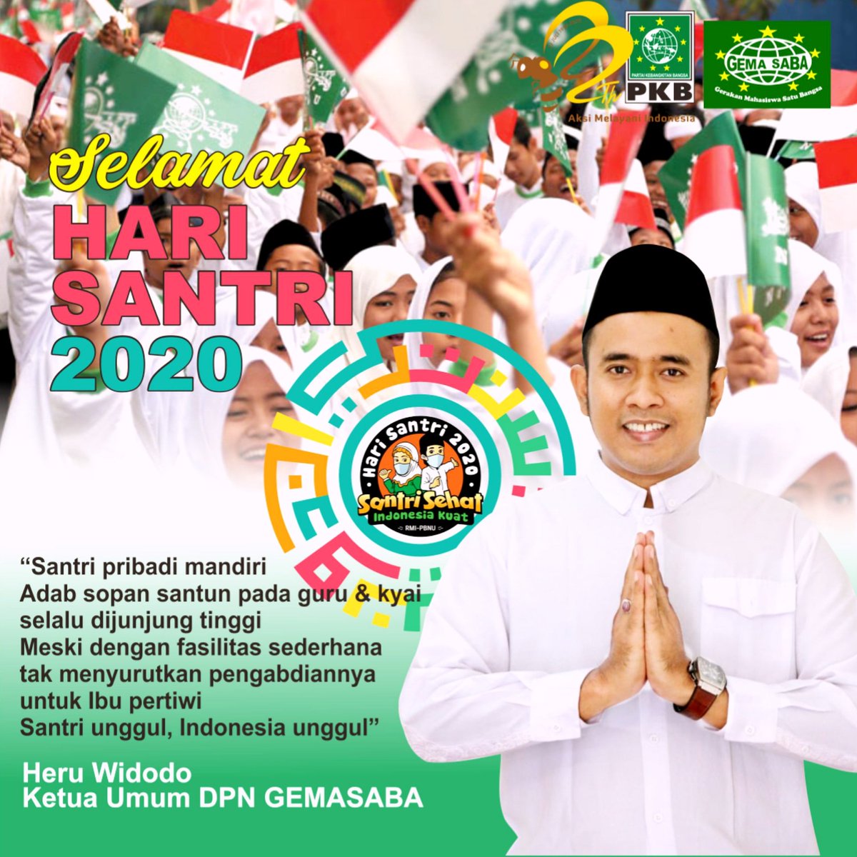 Selamat Hari Santri 2020,
Santri Unggul Indonesia Unggul. 
<a href="/jokowi/">Joko Widodo</a> <a href="/Kiyai_MarufAmin/">KH. Ma'ruf Amin</a> <a href="/saidaqil/">Said Aqil Siroj</a> <a href="/Helmy_Faishal_Z/">Ahmad Helmy Faishal Zaini</a> <a href="/heru_wido2/">Heru Widodo</a>