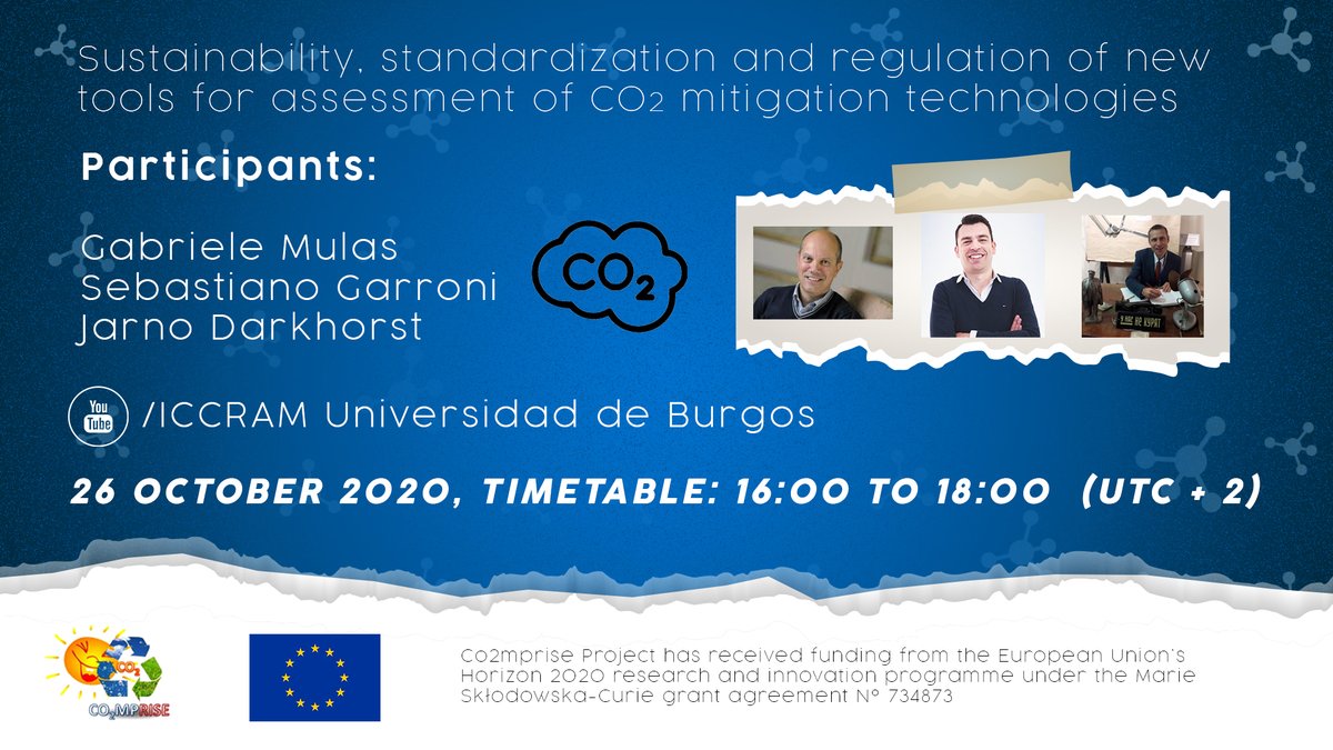 ICCRAM_UBU's tweet photo. #Events_ICCRAM | Talks about CO₂MPROMISE project.

▶️26, october: Sustainability, standardization and regulation of new tools for assessment of
CO₂ mitigation technologies.

▶️27, october: Catalysts for CO₂ storage and conversion in a medium-large environment. https://t.co/Spdzfd4LQ5