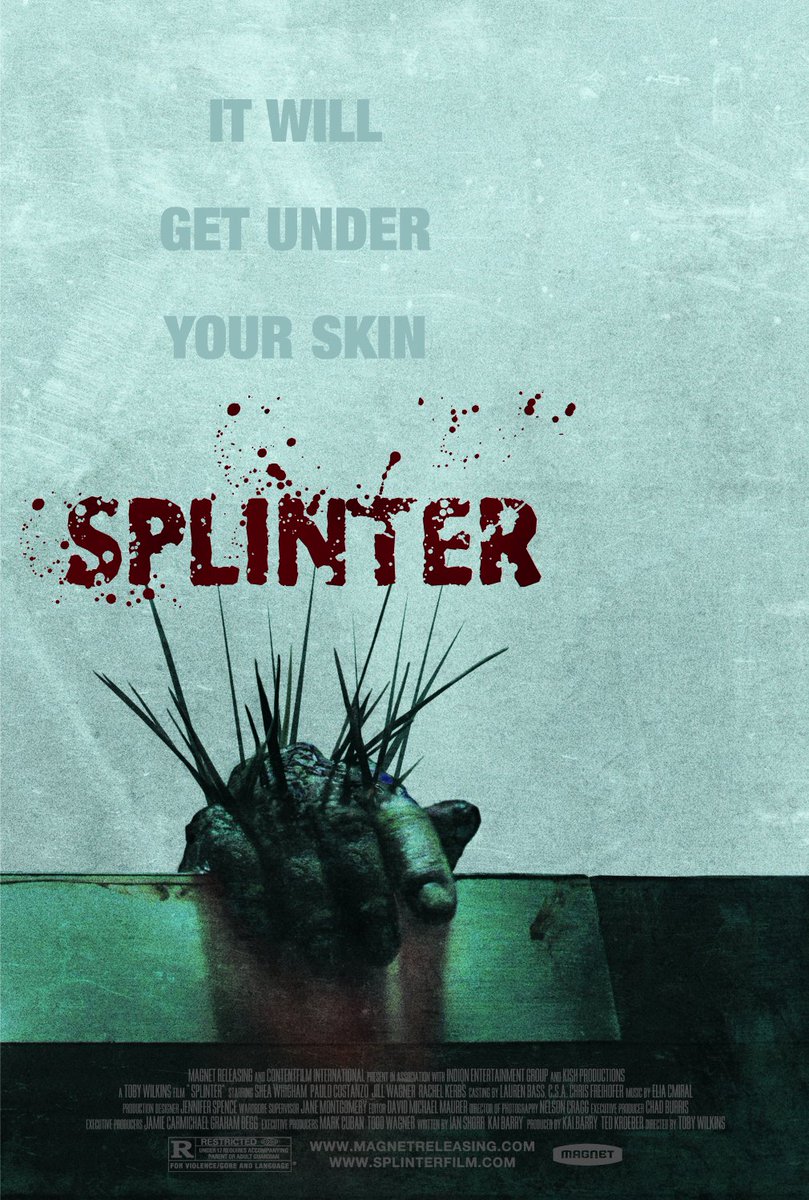 Splinter:Unique take on the concept of a zombie-style parasite outbreak, where people become infested with splinters that protrude through their flesh and puppet their lifeless bodies in search of more hosts.