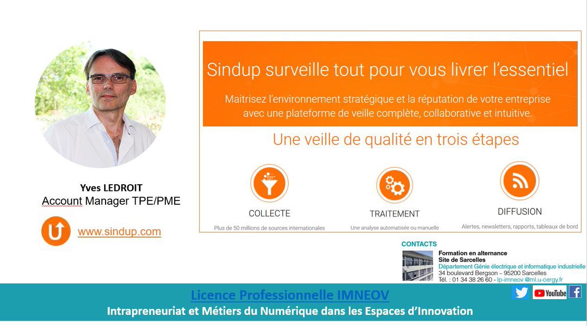 LP_IMNEOV's tweet photo. Le projet tutoré #innovation commence en Licence #IMNEOV. Ce vendredi la société @Sindup vient présenter aux étudiants son outil de #veille et #ie, pour commencer leur veille et #étudedemarché. https://t.co/k6KHyT7mTX