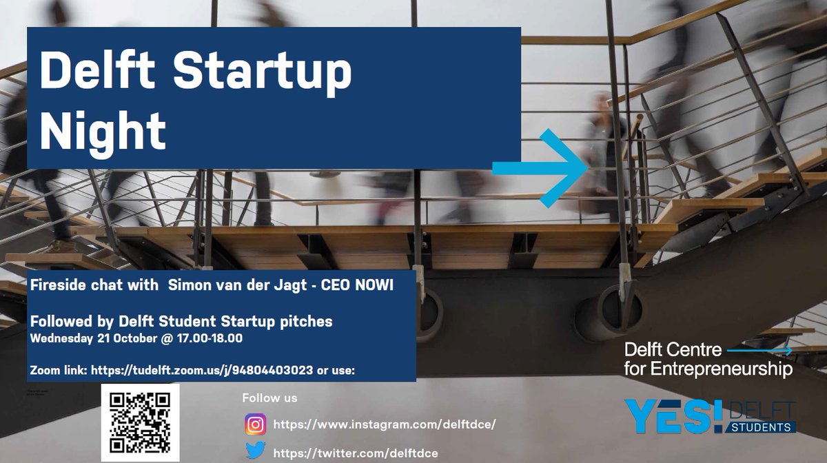 Delft Startup Night - Today at 17.00 join and listen to Keynote from Simon (NOWI) and see student pitches and other heros. tudelft.zoom.us/j/94804403023